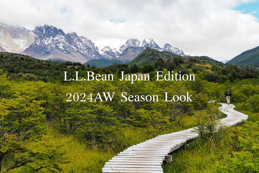 L.L.Bean Japan Edition 24AW Look